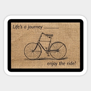 Life is a journey... Sticker